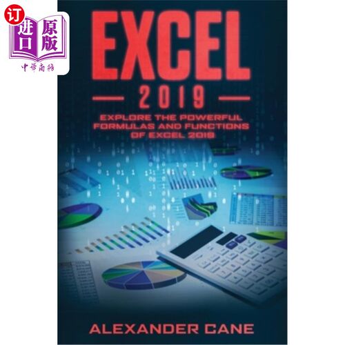 海外直订Excel 2019: Explore the powerful Formulas and Functions of Excel 2019 Excel 2019:探索Excel 20