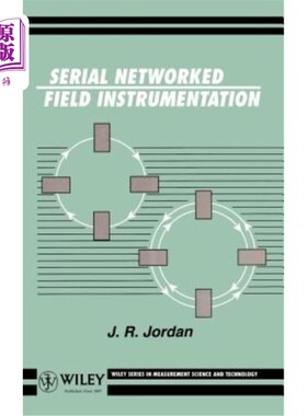 海外直订Serial Networked Field Instrumentation 串行化现场仪表
