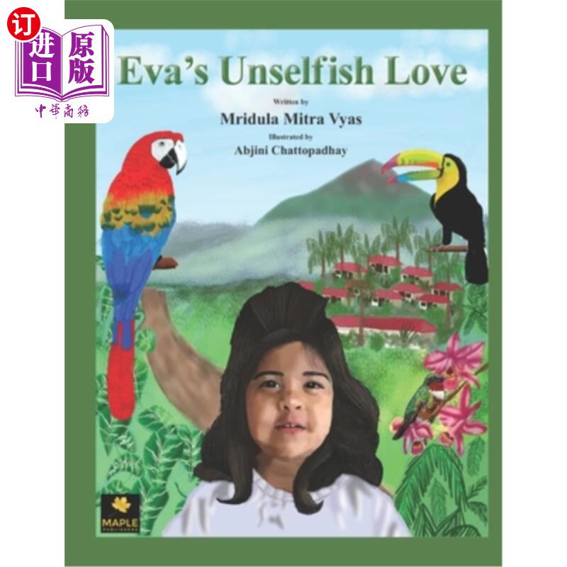 海外直订Eva's Unselfish Love 伊娃的无私的爱