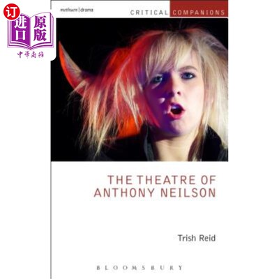 海外直订The Theatre of Anthony Neilson 安东尼·尼尔森剧院