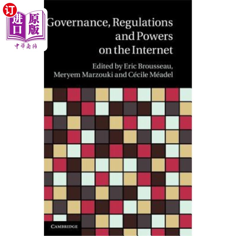 海外直订Governance, Regulation and Powers on the Internet 互联网的治理、监管与权力