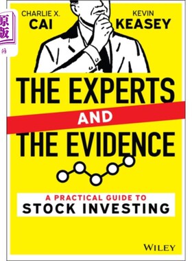 海外直订Experts and the Evidence: A Practical Guide to  ... 专家和证据:股票投资实用指南