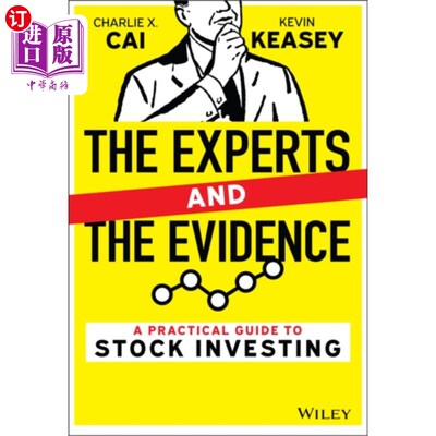 海外直订Experts and the Evidence: A Practical Guide to  ... 专家和证据:股票投资实用指南