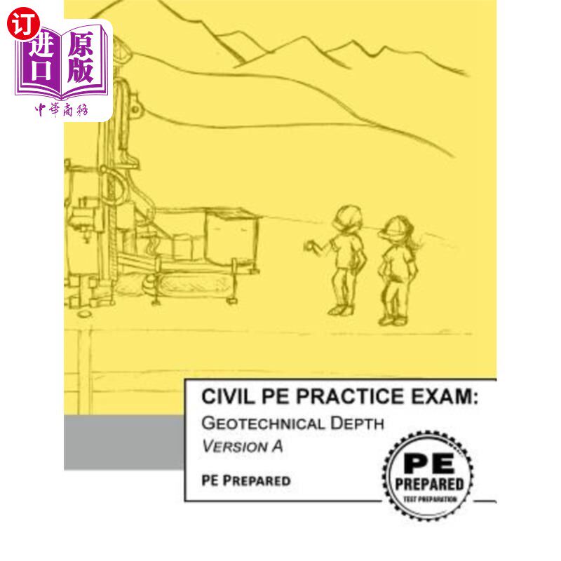 海外直订Civil PE Practice Exam: Geotechnical Depth Version A