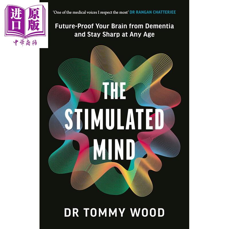 激活大脑 英版精装 The Stimulated Mind 英文原版 激活大脑 预防老年痴呆 让你任何年龄都头脑敏锐 Dr.Tommy Wood