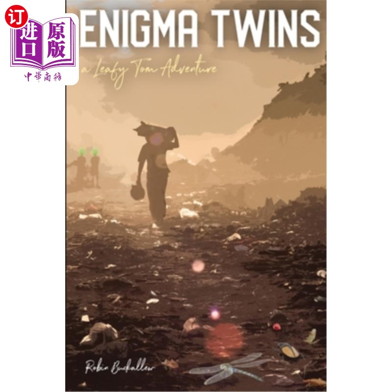 海外直订Enigma Twins: A Leafy Tom Adventure 谜双胞胎:叶汤姆冒险