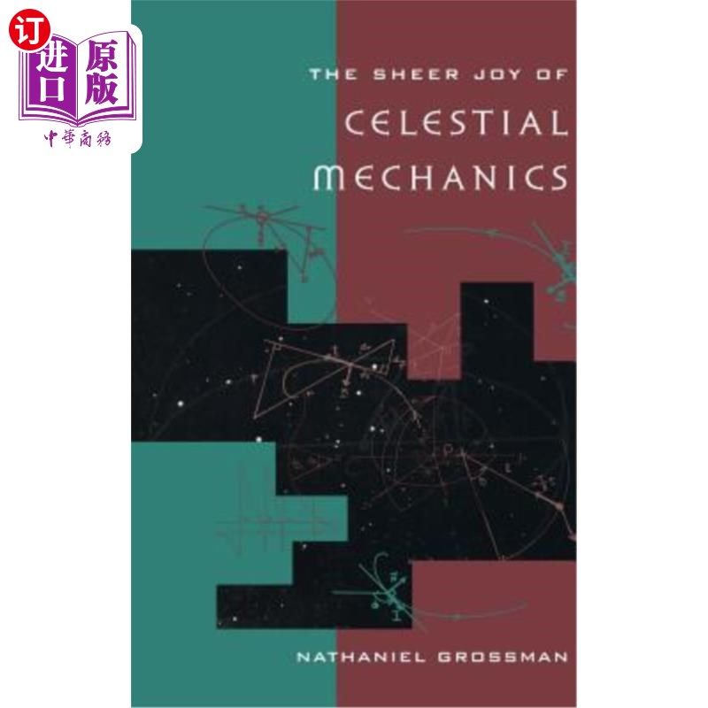 海外直订the sheer joy of celestial mechanics 天体力学的纯粹乐趣