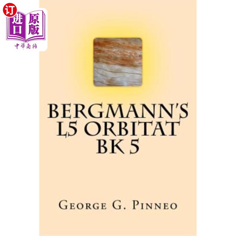 海外直订Bergmann's L5 Orbitat 伯格曼的L5轨道