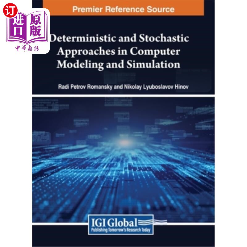 海外直订Deterministic and Stochastic Approaches in Computer Modeling and Simulation 计算机建模与仿真中的确定性与随