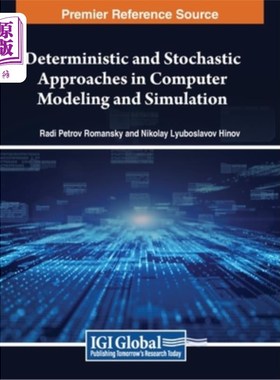 海外直订Deterministic and Stochastic Approaches in Computer Modeling and Simulation 计算机建模与仿真中的确定性与随