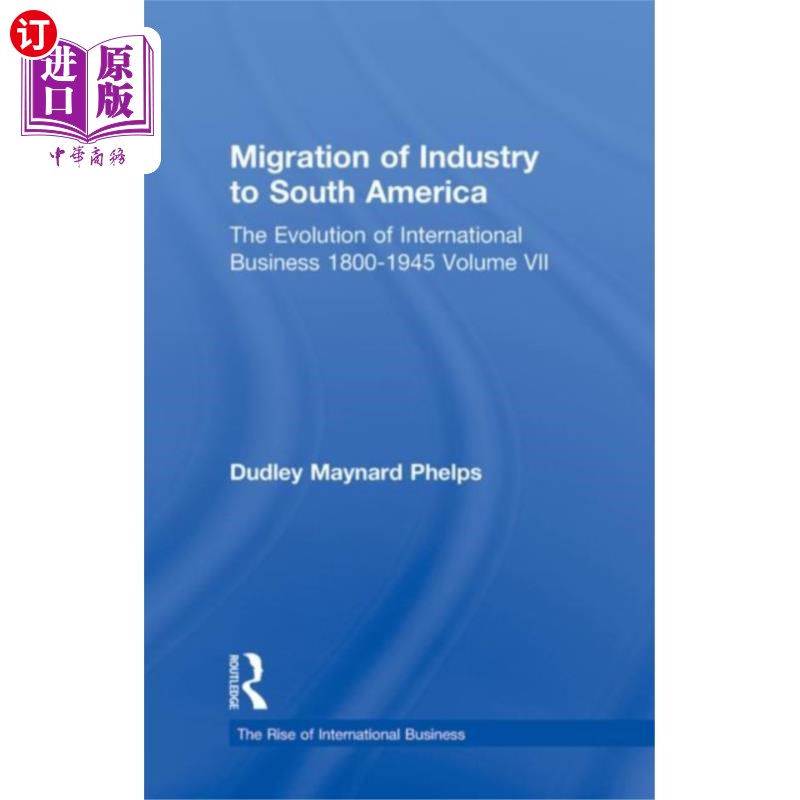 海外直订Migration Indust Sth Americ V7 移民产业振兴美国