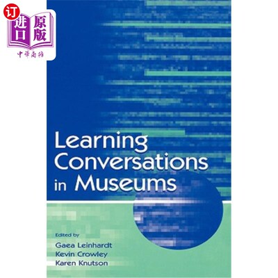 海外直订Learning Conversations in Museums 在博物馆学习对话