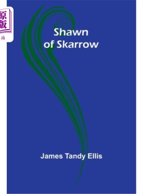 海外直订Shawn of Skarrow 斯卡罗的肖恩