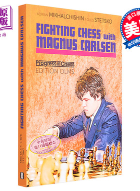 现货 与马格努斯 卡尔森对弈国际象棋 英文原版 Fighting Chess With Magnus Carlsen Mikhalchishin【中商原版】