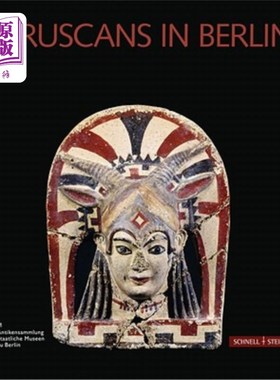 海外直订Etruscans in Berlin: Etruscan Art from the Berlin Antikensammlung. an Introducti 柏林的伊特鲁里亚人:来自柏