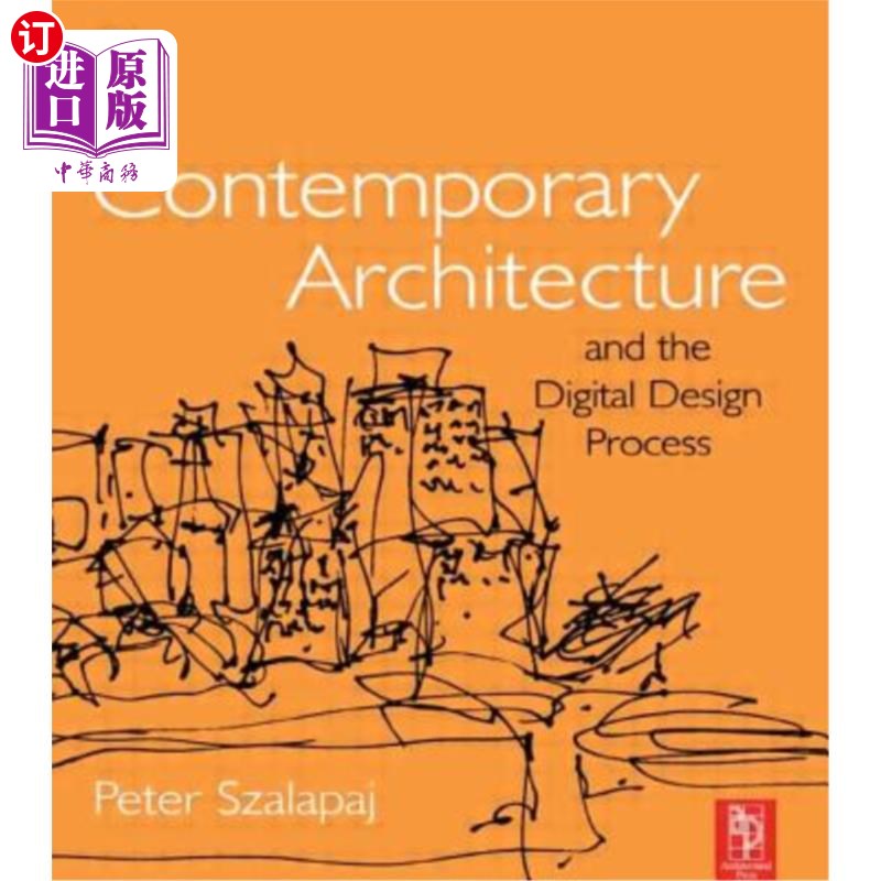 海外直订Contemporary Architecture and the Digital Design Process 当代建筑与数字设计过程
