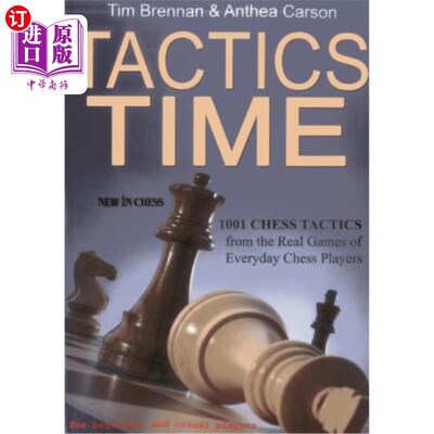 海外直订Tactics Time: 1001 Chess Tactics from the Games of Everyday Chess Players 战术时间：日常棋手比赛中的1001个
