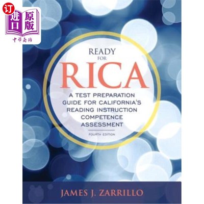 海外直订Ready for Rica: A Test Preparation Guide for California's Reading Instruction Co 准备好去美国:加州阅读教学