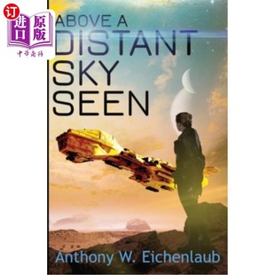 Seen Edge Sky 天空之上 边缘中篇小说第5册 海外直订Above 在遥远 Colony Distant Book Novella 殖民地