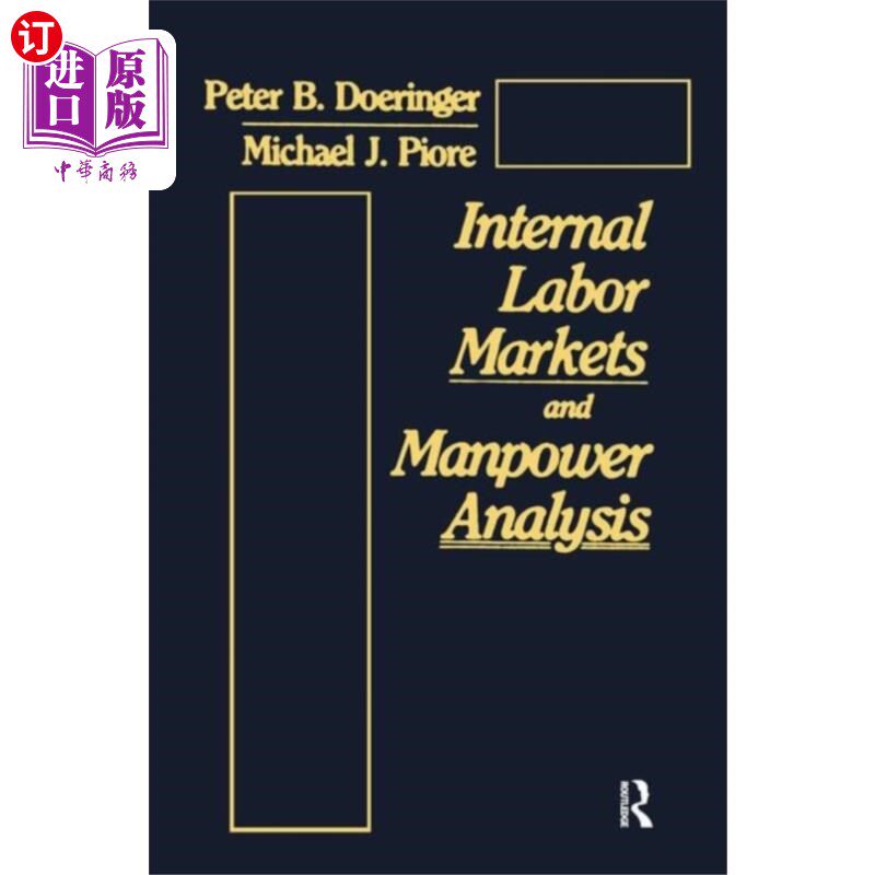 海外直订Internal Labor Markets and Manpower Analysis 内部劳动力市场和人力资源分析