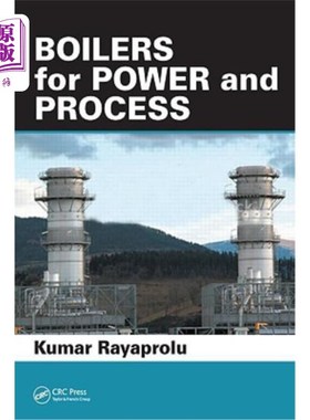 海外直订Boilers for Power and Process 动力和工艺用锅炉