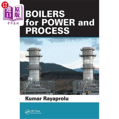 海外直订Boilers for Power and Process 动力和工艺用锅炉