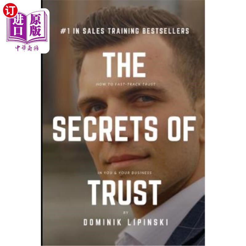 订the secrets of trust: how to fast-track trust in you and your
