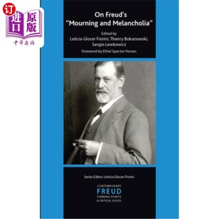 Mourning and Melancholia 海外直订On 哀悼与忧郁症 论弗洛伊德 Freud