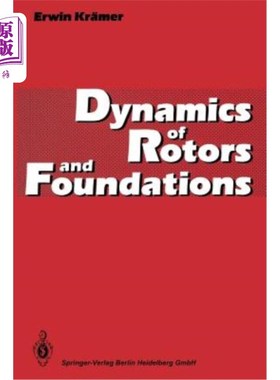 海外直订Dynamics of Rotors and Foundations 转子和基础动力学
