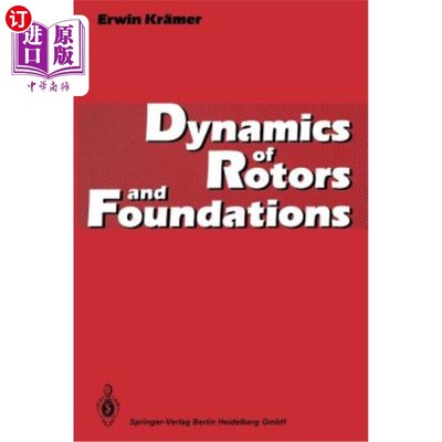 海外直订Dynamics of Rotors and Foundations 转子和基础动力学