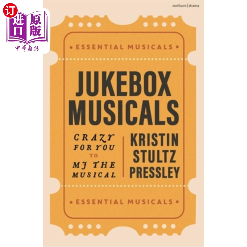 海外直订Jukebox Musicals: Crazy for You to MJ the Musical 自动点唱机音乐剧：疯狂为你MJ音乐剧