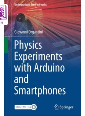 海外直订Physics Experiments with Arduino and Smartphones Arduino和智能手机的物理实验