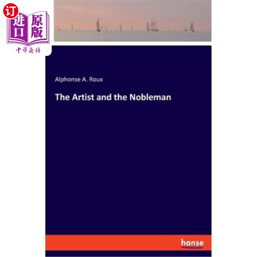 海外直订The Artist and the Nobleman 艺术家和贵族