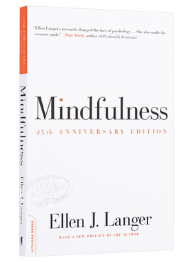 【中商原版】专念：积极心理学的力量（第25版）英文原版 Mindfulness Ellen Langer Da Capo Press 积极心理学