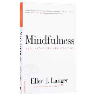 【中商原版】专念：积极心理学的力量（第25版）英文原版 Mindfulness Ellen Langer Da Capo Press 积极心理学