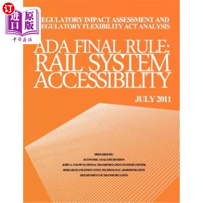 海外直订Regulatory Impact Assessment and Regulatory Flexibility Act Analysis: ADA Final  监管影响评估和监管灵活性法