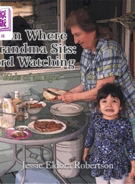 海外直订From Where Grandma Sits: Bird Watching 从奶奶坐的地方：观鸟