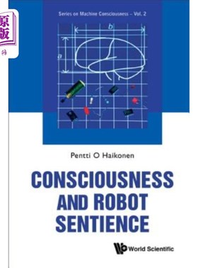 海外直订Consciousness and Robot Sentience 意识与机器人感知