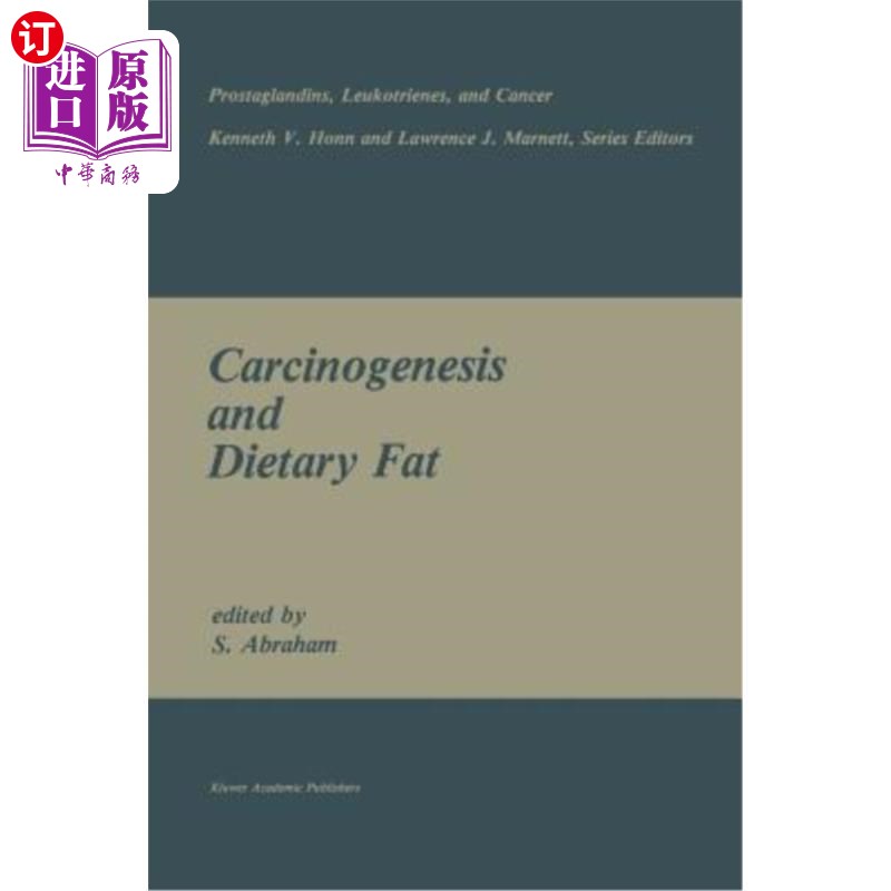 海外直订医药图书Carcinogenesis and Dietary Fat 致癌和膳食脂肪