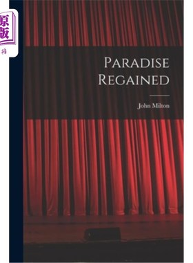 海外直订Paradise Regained 复乐园