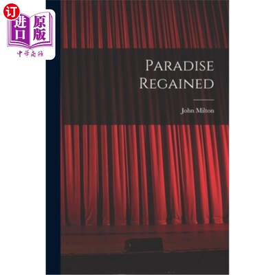 海外直订Paradise Regained 复乐园