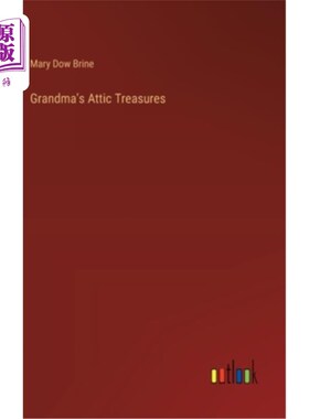 海外直订Grandma's Attic Treasures 奶奶阁楼上的宝贝
