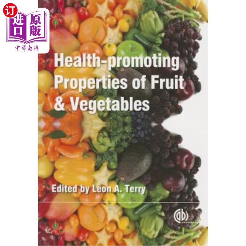 海外直订Health-Promoting Properties of Fruit and Vegetables 水果和蔬菜的健康促进特性