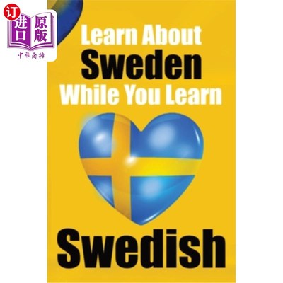 海外直订Learn 50 Things You Didn't About Sweden While You Learn Swedish Perfect for Begi 在学习瑞典语的同时了解你不
