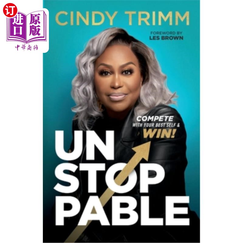 海外直订Unstoppable: Compete with Your Best Self and Win 不可阻挡:与最好的自己竞争并获胜