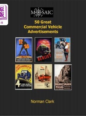 海外直订50 Great Commercial Vehicle Advertisements 50个伟大的商用车广告