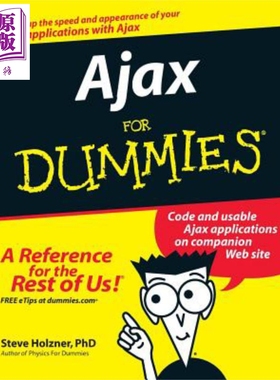 现货 Ajax 应用手册 Ajax For Dummies 英文原版 Steve Holzner 计算机编程 JavaScript CSS DOM XMLHttpRequest【中商原版】