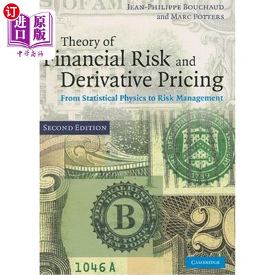 海外直订Theory of Financial Risk and Derivative Pricing 金融风险与衍生产品定价理论：从统计物理到风险管理