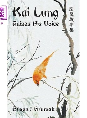 海外直订Kai Lung Raises His Voice 凯龙提高了他的声音