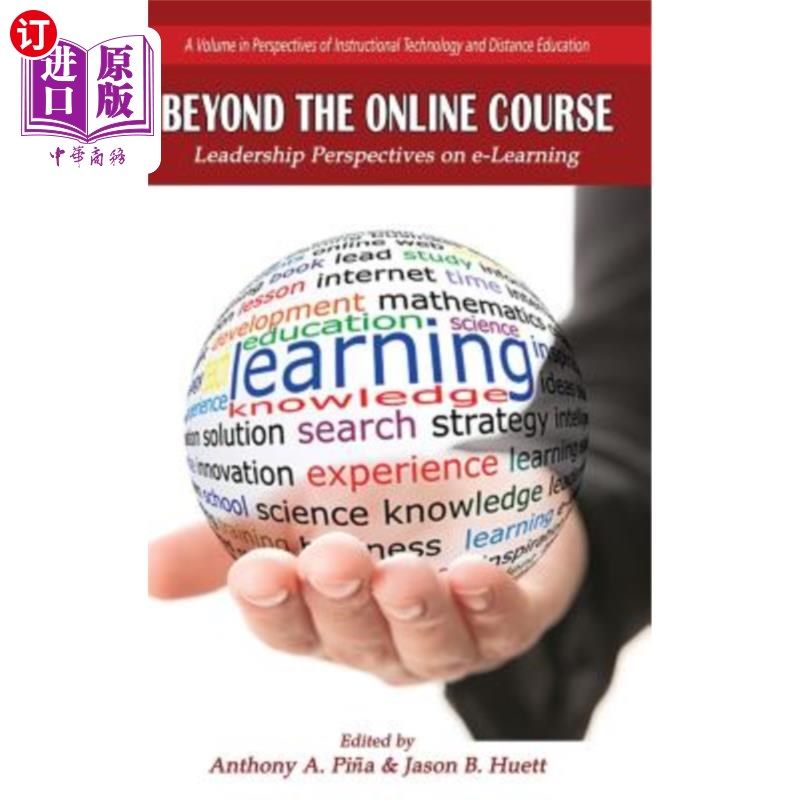 海外直订Beyond the Online Course: Leadership Perspectives on e-Learning (HC) 超越课程:电子学习的领导力视角(HC)